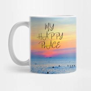 My happy place - beautiful ocean sunset design Mug